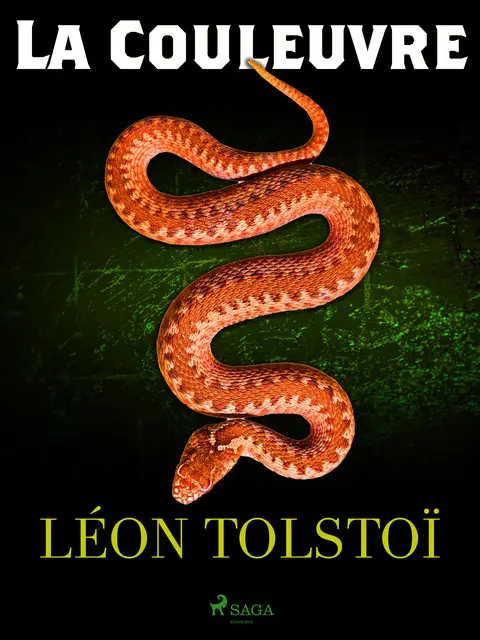 «La Couleuvre» by Léon Tolstoï