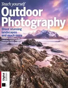 Teach Yourself Outdoor Photography - 11th Edition - 28 September 2023
