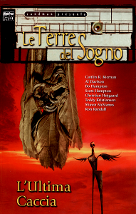Le Terre Del Sogno - Volume 10 - L'Ultima Caccia