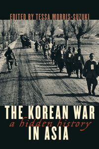 The Korean War in Asia : A Hidden History