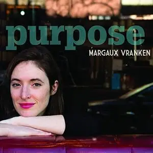 Margaux Vranken - Purpose (2020) [Official Digital Download]