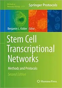 Stem Cell Transcriptional Networks: Methods and Protocols  Ed 2