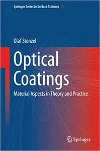Optical Coatings: Material Aspects in Theory and Practice (Repost)