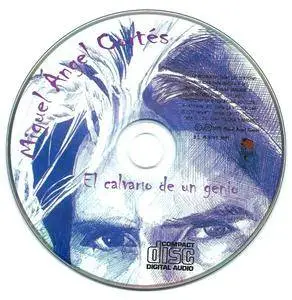 Miguel Angel Cortes - El Calvario de Un Genio (2013)
