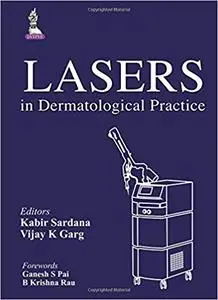 Lasers in Dermatological Practice