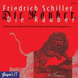«Die Räuber» by Friedrich Schiller