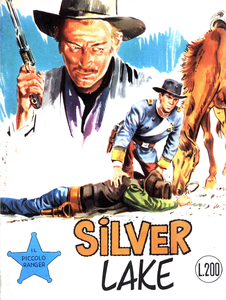 Il Piccolo Ranger - Volume 87 - Silver Lake