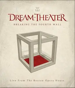 Dream Theater - Breaking The Fourth Wall - Live From The Boston Opera House (2014) [Blu-ray]