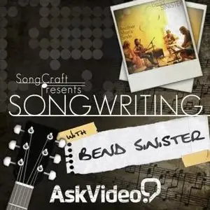 Ask Video - SongCraft Presents: Songwriting With Bend Sinister (2014)