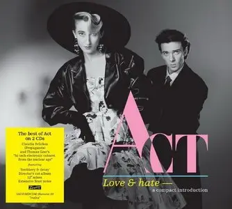 Act - Love and Hate: A Compact Introduction (2015)