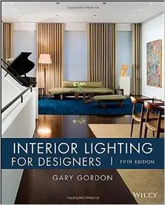 Interior Lighting for Designers (5th Edition)
