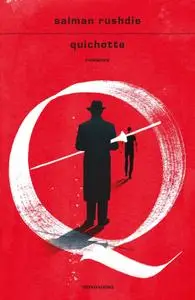 Salman Rushdie - Quichotte