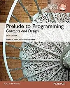 Prelude to Programming: Concepts and Design, Global Edition