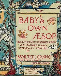 Walter Crane, Aesop, "The Baby's Own Aesop"