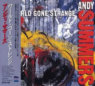 Andy Summers - World Gone Strange (1991) [Japanese Edition]