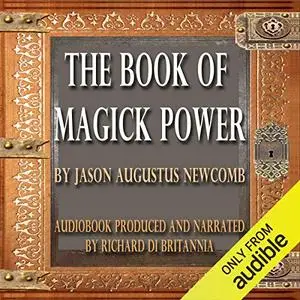 The Book of Magick Power [Audiobook]