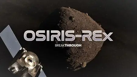 Curiosity TV - Breakthrough: OSIRIS REx Asteroid Hunter (2020)