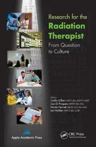 Research for the Radiation Therapist: From Question to Culture (repost)
