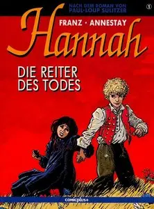 Hannah - Band 1 - Die Reiter des Todes