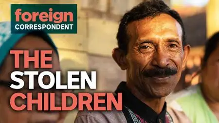 ABC - Foreign Correspondent: Stolen Children (2020)