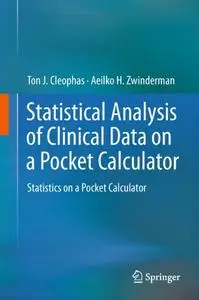 Statistical Analysis of Clinical Data on a Pocket Calculator: Statistics on a Pocket Calculator