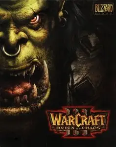 Warcraft III: Reign of Chaos + The Frozen Throne (Repost)
