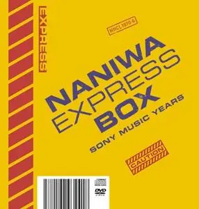 Naniwa Express - Naniwa Express Box: The Sony Years (2007)