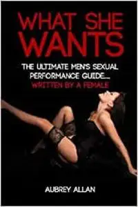 What She Wants