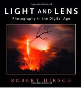 Light and Lens: Photography in the Digital Age (repost)