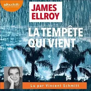 James Ellroy, "La tempête qui vient"
