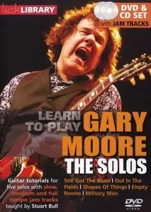 Learn to Play Gary Moore - The Solos [repost]