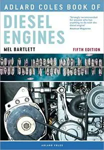 Adlard Coles Book of Diesel Engines, 5th Edition