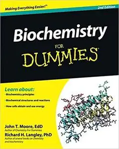 Biochemistry For Dummies, 2nd Edition [Repost]