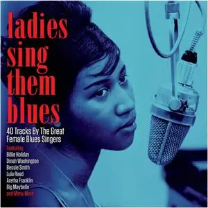 VA - Ladies Sing Them Blues (2018)