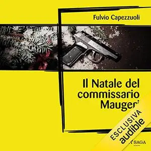 «Il Natale del commissario Maugeri» by Fulvio Capezzuoli