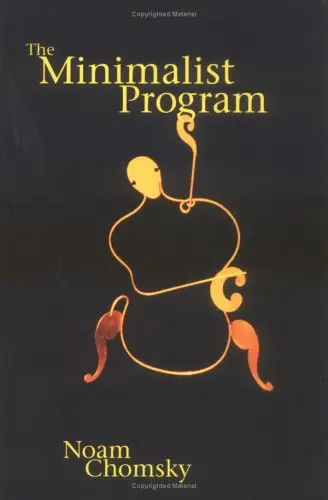 The Minimalist Program (Current Studies in Linguistics) by Noam Chomsky