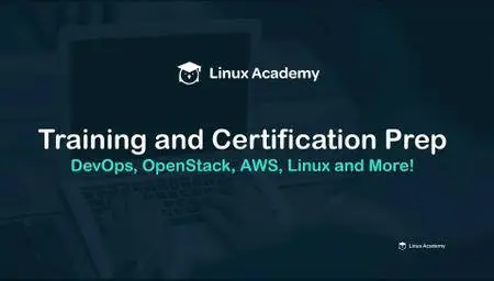 Linux Academy - Running Container Clusters with Kubernetes