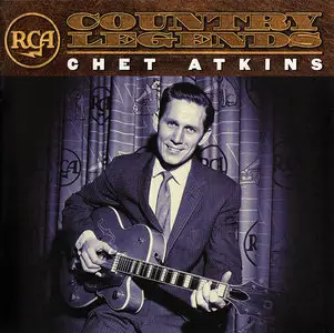 Chet Atkins - RCA Country Legends (2001)