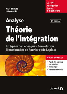 Théorie de l'intégration : Convolution, Transformées de Fourier et de Laplace - Gilles Pages, Marc Briane