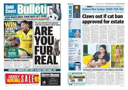 The Gold Coast Bulletin – September 14, 2018