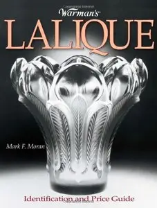 Warman's Lalique: Identication and Price Guide
