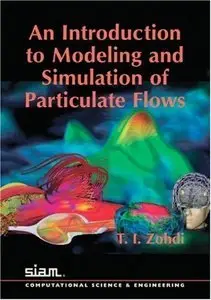 An Introduction to Modeling and Simulation of Particulate Flows (repost)