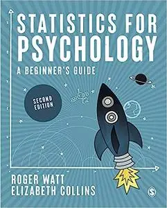 Statistics for Psychology: A Beginner′s Guide
