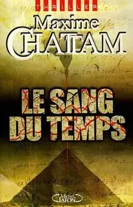 Maxime Chattam, "Le sang du temps"