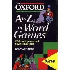 The Oxford A to Z of Word Games