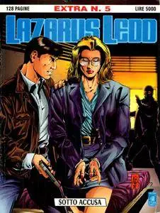 Lazarus Ledd Extra 05 - Sotto Accusa