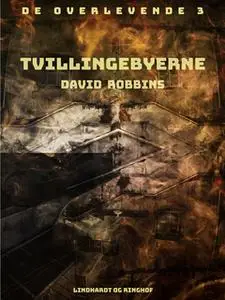 «Tvillingebyerne» by David Robbins