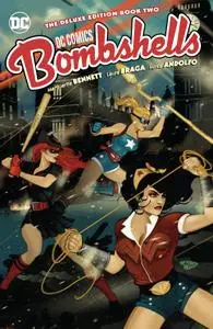 DC Comics - Bombshells The Deluxe Edition Book 02 (2019) (digital) (Son of Ultron-Empire