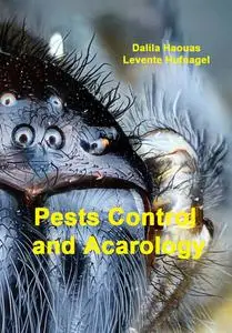 "Pests Control and Acarology" ed. by Dalila Haouas,  Levente Hufnagel