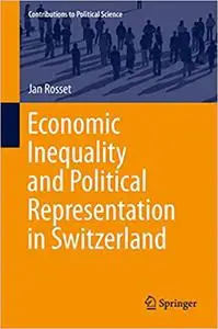 Economic Inequality and Political Representation in Switzerland